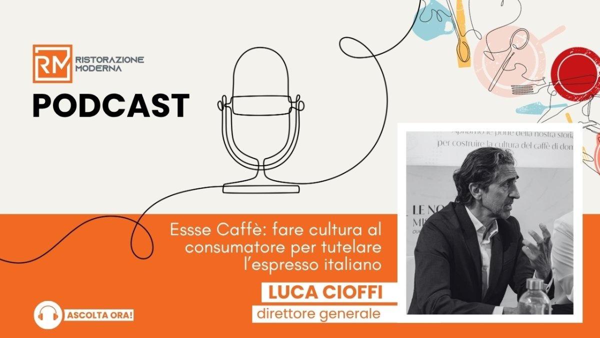 Il podcast con Luca Cioffi, direttore generale di Essse Caffè